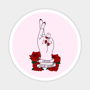 Cross Your Heart Tattoo Hand Roses Magnet